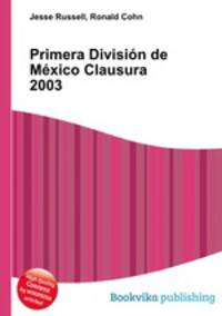 Primera Division de Mexico Clausura 2003