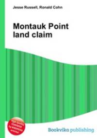 Montauk Point land claim