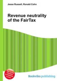 Revenue neutrality of the FairTax