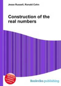 Construction of the real numbers