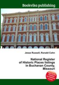 National Register of Historic Places listings in Buchanan County, Missouri