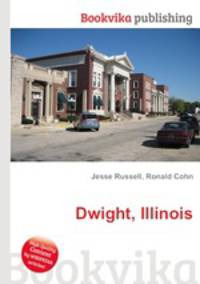 Dwight, Illinois