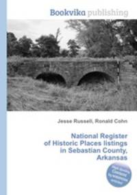 National Register of Historic Places listings in Sebastian County, Arkansas