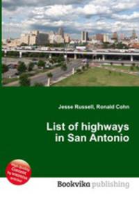 List of highways in San Antonio