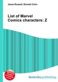 List of Marvel Comics characters: Z