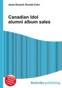 Canadian Idol alumni album sales