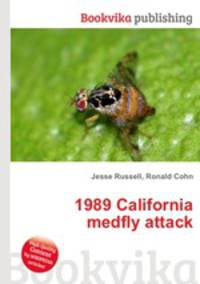 1989 California medfly attack