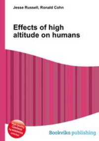 Effects of high altitude on humans