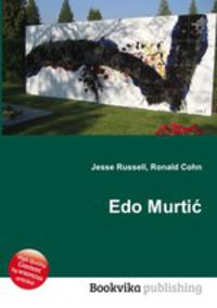 Edo Murtic