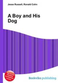 A Boy and His Dog