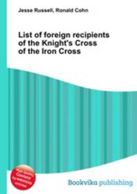 List of foreign recipients of the Knight