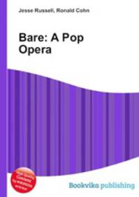Bare: A Pop Opera