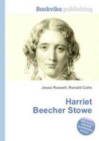 Harriet Beecher Stowe