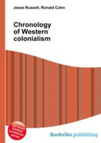 Chronology of Western colonialism