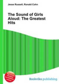 The Sound of Girls Aloud: The Greatest Hits