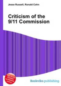 Criticism of the 9/11 Commission