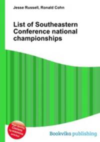 List of Southeastern Conference national championships