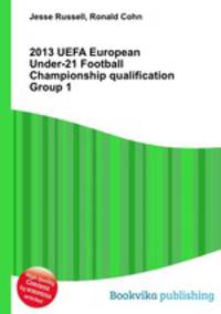 2013 UEFA European Under-21 Football Championship qualification Group 1