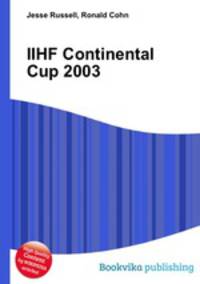 IIHF Continental Cup 2003