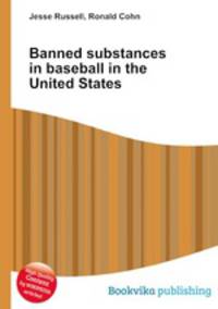 Banned substances in baseball in the United States