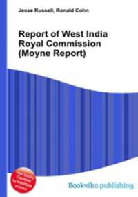 Report of West India Royal Commission (Moyne Report)