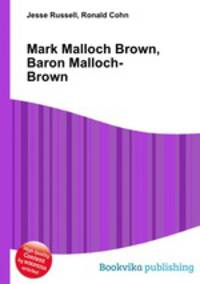 Mark Malloch Brown, Baron Malloch-Brown