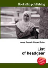 List of headgear