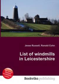 List of windmills in Leicestershire