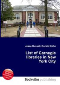 List of Carnegie libraries in New York City