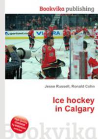 Ice hockey in Calgary