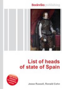 List of heads of state of Spain