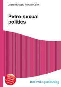 Petro-sexual politics