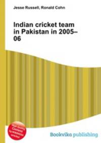 Indian cricket team in Pakistan in 2005–06