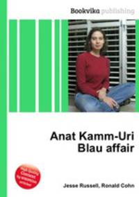 Anat Kamm-Uri Blau affair