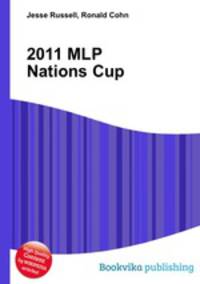 2011 MLP Nations Cup