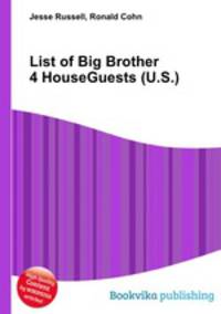 List of Big Brother 4 HouseGuests (U.S.)