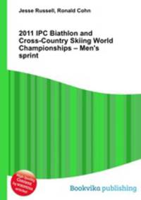2011 IPC Biathlon and Cross-Country Skiing World Championships – Men