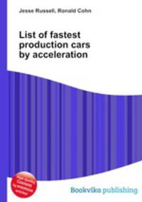 List of fastest production cars by acceleration