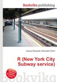 R (New York City Subway service)