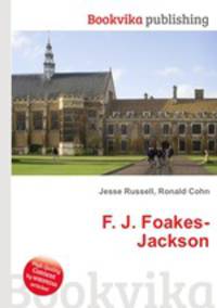F. J. Foakes-Jackson
