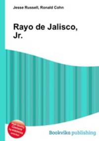 Rayo de Jalisco, Jr.