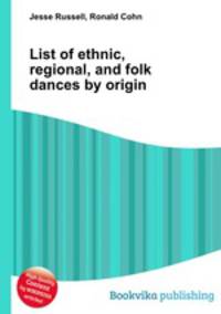 List of ethnic, regional, and folk dances by origin