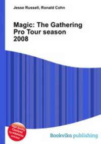 Magic: The Gathering Pro Tour season 2008
