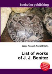 List of works of J. J. Benitez