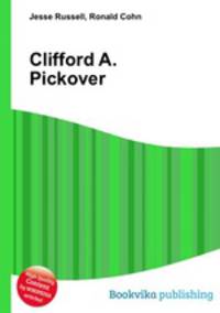 Clifford A. Pickover