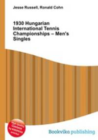 1930 Hungarian International Tennis Championships – Men
