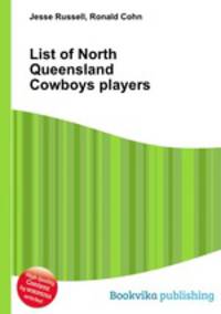 List of North Queensland Cowboys players