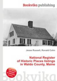 National Register of Historic Places listings in Waldo County, Maine