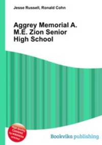 Aggrey Memorial A.M.E. Zion Senior High School