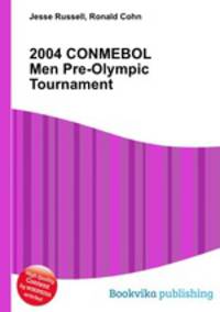 2004 CONMEBOL Men Pre-Olympic Tournament